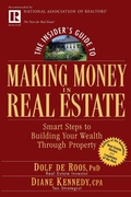 Cover: The Insider's Guide to Making Money in Real Estate - Wiley