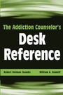 Cover: The Addiction Counselor's Desk Reference - Wiley