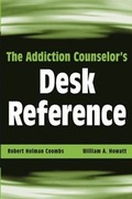 Cover: The Addiction Counselor's Desk Reference - Wiley