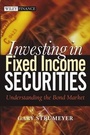 Cover: Investing in Fixed Income Securities - Wiley