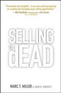 Enlarge image Cover: Selling is Dead - Wiley