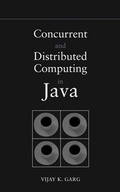 Cover: Concurrent and Distributed Computing in Java - Wiley-IEEE Press
