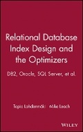 Cover: Relational Database Index Design and the Optimizer - Wiley