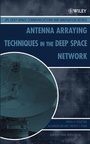Cover: Antenna Arraying Techniques in the Deep Space Network - Wiley