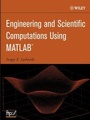 Cover: Engineering and Scientific Computations Using MATLAB - Wiley