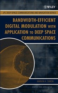 Enlarge image Cover: Bandwidth-Efficient Digital Modulation with Application to Deep-Space Communications - Wiley
