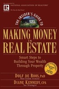 Cover: The Insider's Guide to Making Money in Real Estate - Wiley