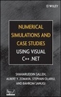 Cover: Numerical Simulations and Case Studies Using Visual C++.Net - Wiley