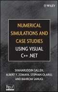 Cover: Numerical Simulations and Case Studies Using Visual C++.Net - Wiley