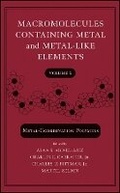 Cover: Metal-Coordination Polymers - Macromolecules ning Metal and Metal-Like Elements, Volume 5 (Onl ine Version) - Wiley