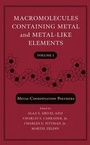 Cover: Macromolecules Containing Metal and Metal-Like Elements, Volume 5 - Wiley