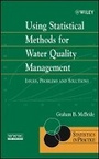Cover: Using Statistical Methods for Water Quality Management - Issues, Problems and Solutions - Wiley