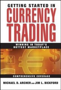 Enlarge image Cover: Getting Started in Currency Trading - Wiley