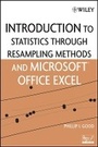 Cover: Introduction to Statistics Using Resampling s and Microsoft Office Excel (Online Version) - Wiley