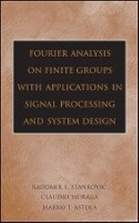 Enlarge image Cover: Applications of Fourier Analysis on Finite Non-Abelian Groups in Signal Processing and System Design - Wiley