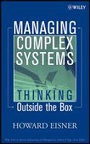 Cover: Managing Complex Systems - Thinking Outside the Box - Wiley