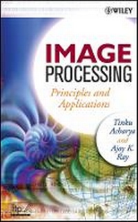 Enlarge image Cover: Image Processing - Principles and Applications - Wiley
