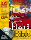 Cover: Macromedia Flash 8 Bible - Hungry Minds Inc,U.S.