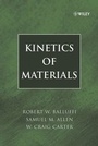 Cover: Kinetics of Materials - Wiley