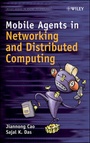 Cover: Mobile Agents in Networking and Distributed Computing - Wiley