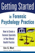 Cover: Getting Started in Forensic Psychology Practice - Wiley