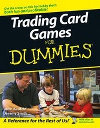 Enlarge image Cover: Trading Card Games For Dummies - Wiley