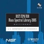 Cover: NIST/EPA/NIH Mass Spectral Library 2005 - Wiley