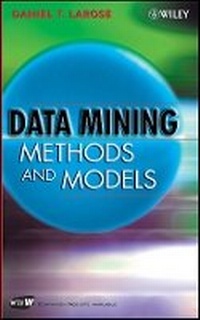 Enlarge image Cover: Data Mining Methods and Models - Wiley