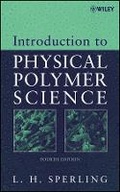 Cover: Introduction to Physical Polymer Science 4e - Wiley