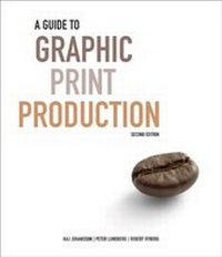 Abbildung von: A Guide to Graphic Print Production - Wiley