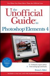 Abbildung von: The Unofficial Guide to Photoshop Elements 4 - Hungry Minds Inc,U.S.