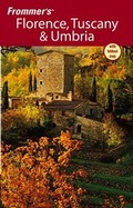 Cover: Frommer's Florence, Tuscany & Umbria - Hungry Minds Inc,U.S.