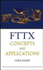 Cover: FTTX Concepts and Applications - Wiley-IEEE Press