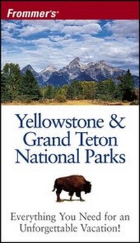 Abbildung von: Frommer's Yellowstone & Grand Teton National Parks - Wiley