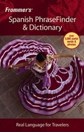 Cover: Frommer's Spanish PhraseFinder & Dictionary - Wiley