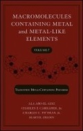 Cover: Nanoscale Interactions of Metal-Containing s: Macromolecules Containing Metal and Metal-Like Elements, Volume 7 - Wiley