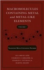Cover: Macromolecules Containing Metal and Metal-Like Elements, Volume 7 - Wiley