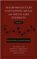 Cover: Macromolecules Containing Metal and Metal-Like Elements, Volume 7 - Wiley
