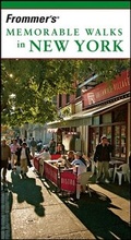 Cover: Frommer's Memorable Walks in New York - Wiley