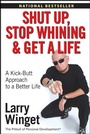 Cover: Shut Up, Stop Whining, and Get a Life - Wiley