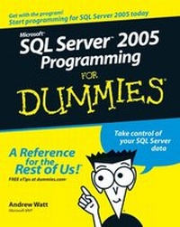 Abbildung von: Microsoft SQL Server 2005 Programming For Dummies - Wiley