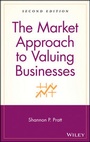 Cover: The Market Approach to Valuing Businesses - Wiley