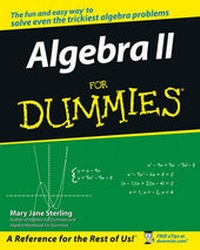 Enlarge image Cover: Algebra II For Dummies - Wiley