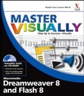 Cover: Master VISUALLY Dreamweaver 8 and Flash 8 - Wiley