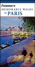 Cover: Frommer's Memorable Walks in Paris - Wiley