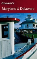 Cover: Frommer's Maryland & Delaware - Hungry Minds Inc,U.S.