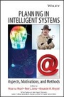Cover: Planning in Intelligent Systems - Aspects, Motivations and Methods - Wiley