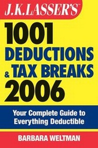 Abbildung von: J.K. Lasser's 1001 Deductions and Tax Breaks 2006 - Wiley