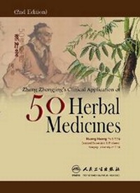 Abbildung von: Zhang Zhong-jing's Clinical Application of 50 Herbal Medicines - People's Medical Publishing House