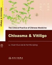 Abbildung von: Chloasma and Vitiligo - People's Medical Publishing House